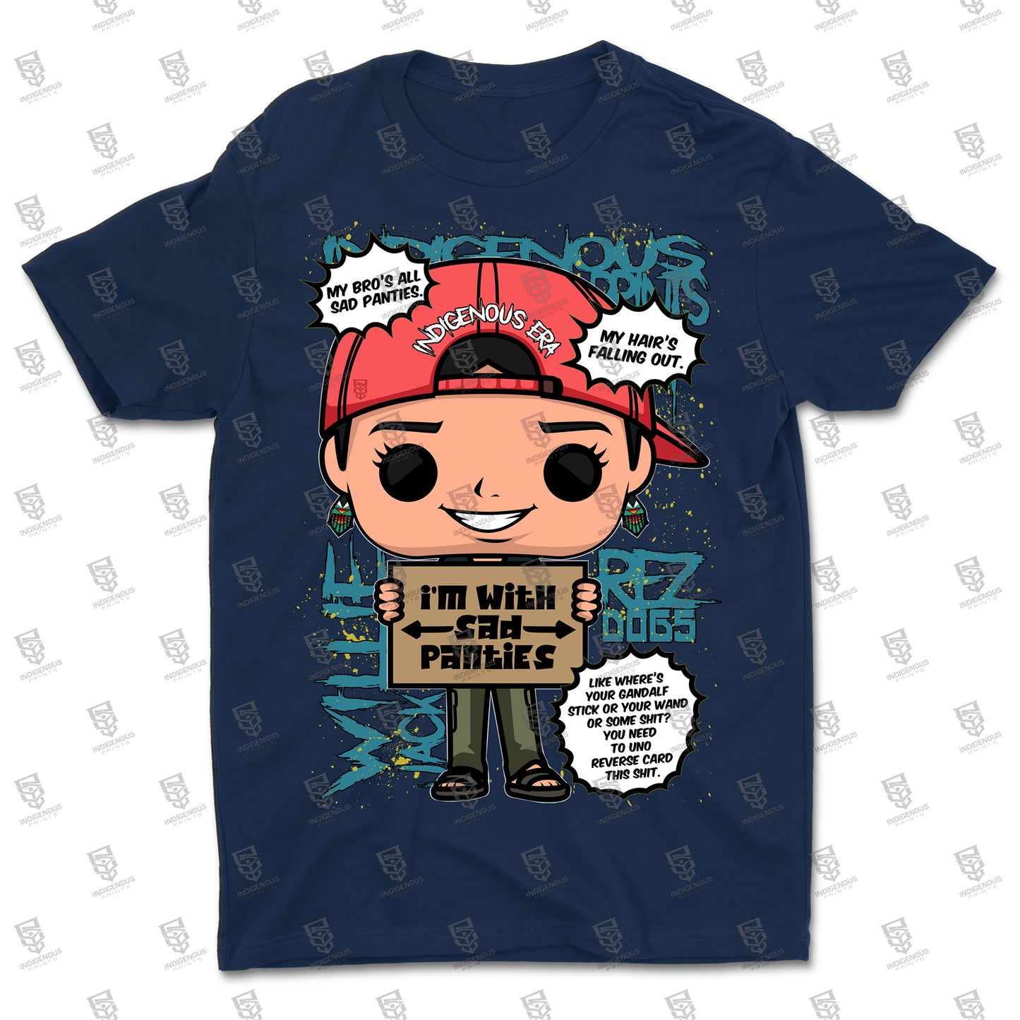 Willie Jack Funko Reservation Dogs - I'm with Sad Panties